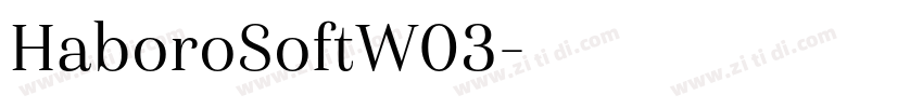 HaboroSoftW03字体转换