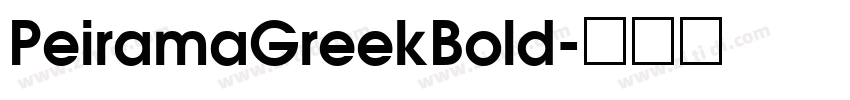 PeiramaGreekBold字体转换
