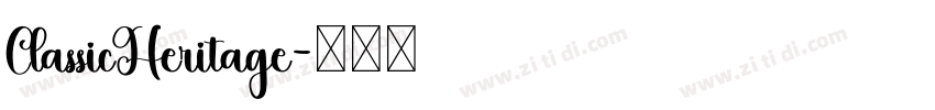 ClassicHeritage字体转换