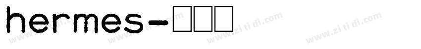 hermes字体转换