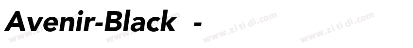 Avenir-Black字体字体转换