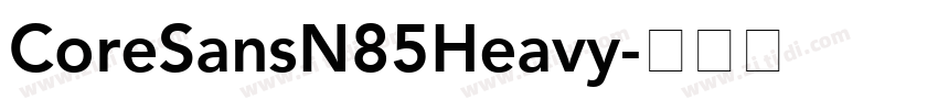 CoreSansN85Heavy字体转换