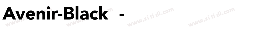 Avenir-Black字体字体转换
