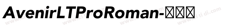 AvenirLTProRoman字体转换