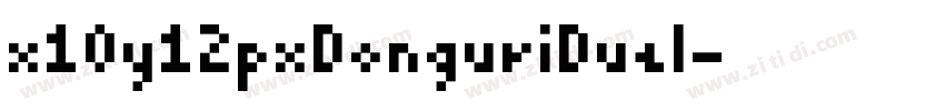 x10y12pxDonguriDuel字体转换