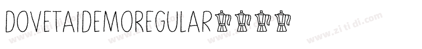 DovetaiDemoRegular字体转换