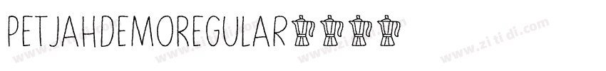 PetjahDemoRegular字体转换 PetjahDemoRegular字体转换