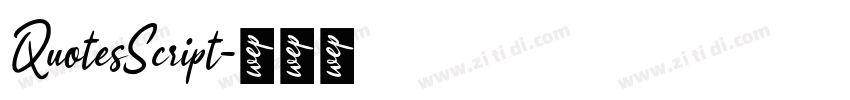 QuotesScript字体转换