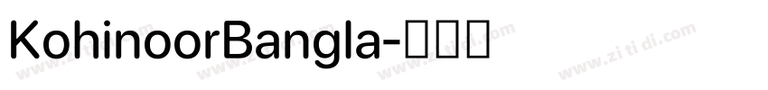 KohinoorBangla字体转换