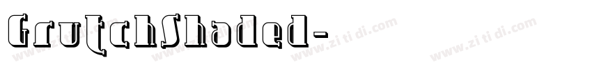 GrutchShaded字体转换