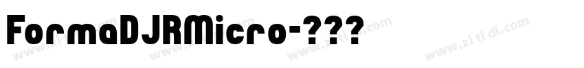 FormaDJRMicro字体转换