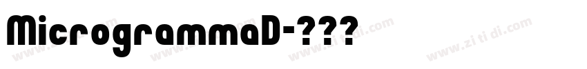 MicrogrammaD字体转换