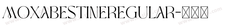 MOXABestineRegular字体转换
