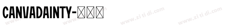 CanvaDainty字体转换