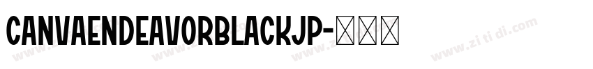 CanvaEndeavorBlackJP字体转换