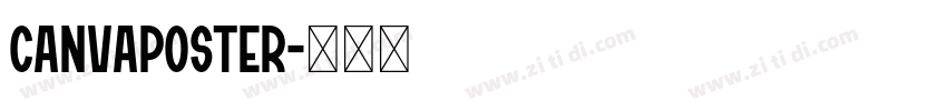 CanvaPoster字体转换