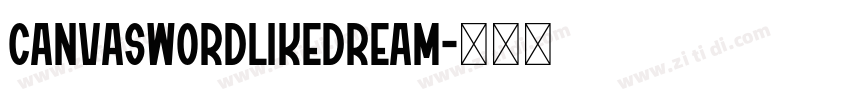 CanvaSwordLikeDream字体转换