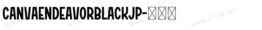 CanvaEndeavorBlackJP字体转换