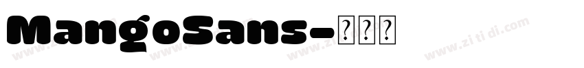 MangoSans字体转换