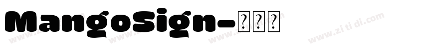 MangoSign字体转换