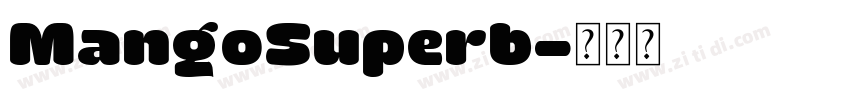 MangoSuperb字体转换