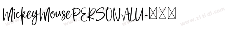 MickeyMousePERSONALU字体转换