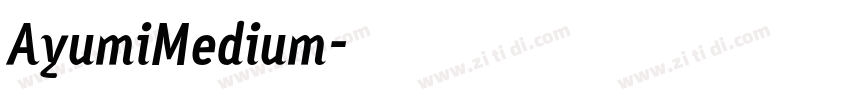 AyumiMedium字体转换
