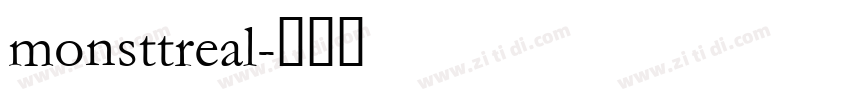 monsttreal字体转换