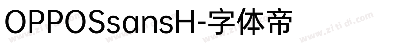 OPPOSsansH字体转换 OPPOSsansH字体转换