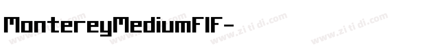 MontereyMediumFlF字体转换