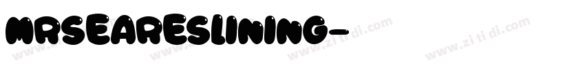MrsEaresLining字体转换