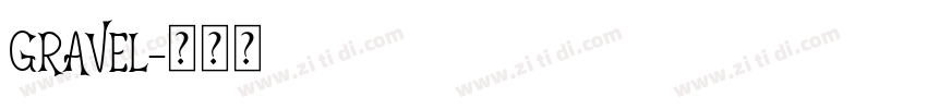 gravel字体转换