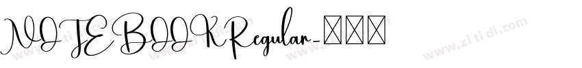 NOTEBOOKRegular字体转换 NOTEBOOKRegular字体转换