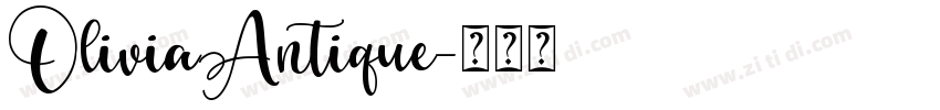OliviaAntique字体转换