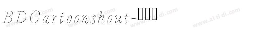 BDCartoonshout字体转换