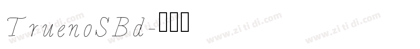 TruenoSBd字体转换