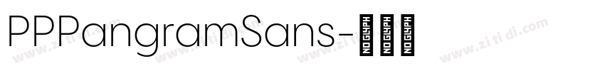 PPPangramSans字体转换 PPPangramSans字体转换