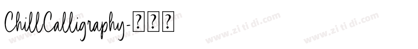 ChillCalligraphy字体转换