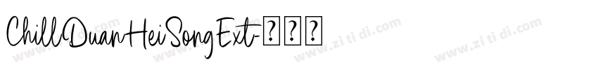 ChillDuanHeiSongExt字体转换