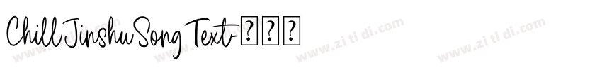 ChillJinshuSongText字体转换