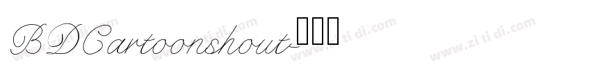 BDCartoonshout字体转换