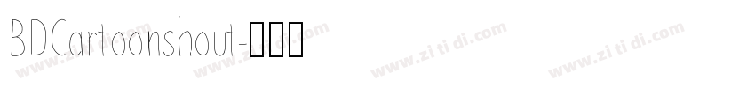BDCartoonshout字体转换