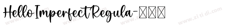HelloImperfectRegula字体转换