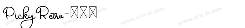 PickyRetro字体转换
