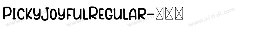 PickyJoyfulRegular字体转换
