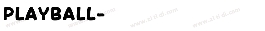Playball字体转换