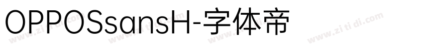 OPPOSsansH字体转换 OPPOSsansH字体转换