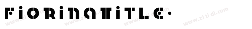 FiorinaTitle字体转换