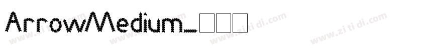 ArrowMedium字体转换