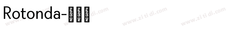 Rotonda字体转换 Rotonda字体转换